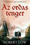 [Oathsworn 02] • Az ordas tenger